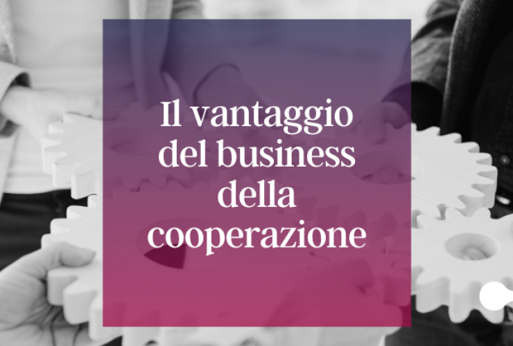 L’orientamento collaborativo: il vantaggio del business della cooperazione anche per le aziende liquide.